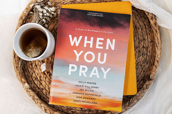 When You Pray - Bible Study