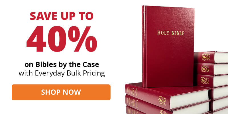 Save up to 40% on Bibles by the Case