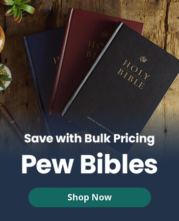 Save with Bulk Pricing - Pew Bibles