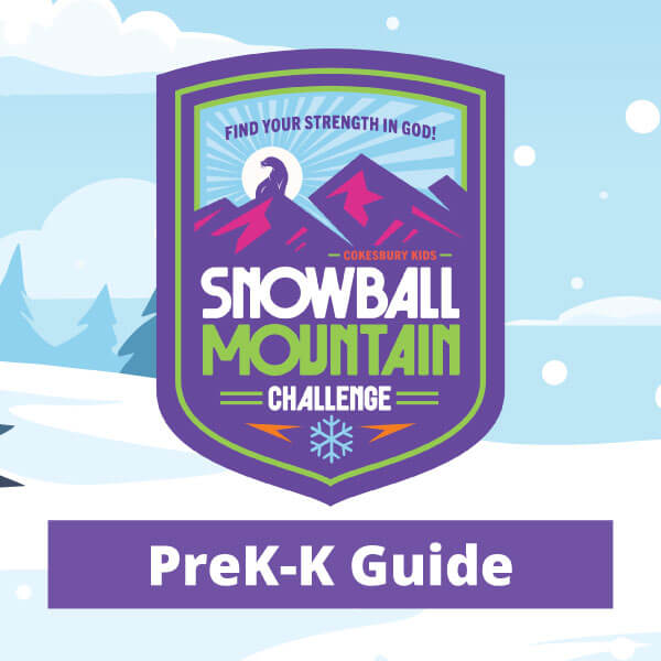 Snowball Mountain Challenge Preschool & Kindergarten Guide