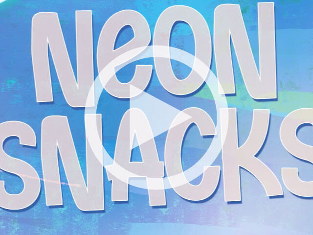 Neon Snacks